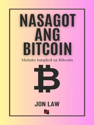 cover image of Nasagot ang Bitcoin